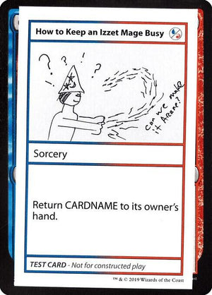 How to Keep an Izzet Mage Busy (No PW Symbol) [Mystery Booster: Convention Edition Exclusives]