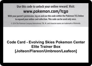Code Card - Evolving Skies Pokemon Center Elite Trainer Box [Jolteon/Flareon/Umbreon/Leafeon] [SWSH07 Evolving Skies]