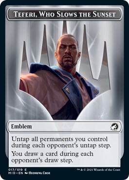 Emblem - Teferi, Who Slows the Sunset (17) [Innistrad: Midnight Hunt]