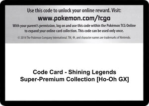 Code Card - Shining Legends Super-Premium Collection [Ho-Oh GX] [Shining Legends]