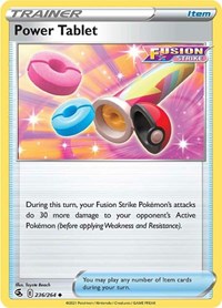 Power Tablet (236/264) [SWSH08 Fusion Strike]