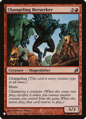 Changeling Berserker (LRW-160) [The List]