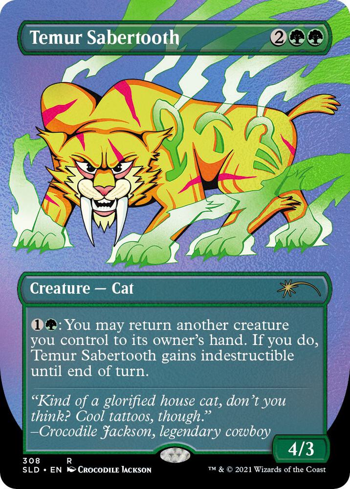 Temur Sabertooth (Foil Etched) (308) [Secret Lair Drop]