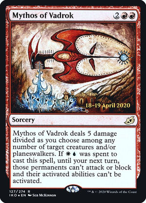 Mythos of Vadrok (127s) [Ikoria: Lair of Behemoths Promos]