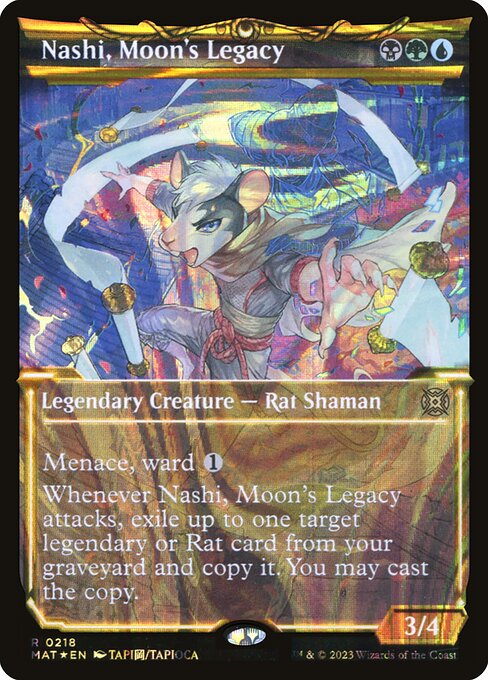 Nashi, Moon's Legacy (218) [March of the Machine: The Aftermath] [Showcase]