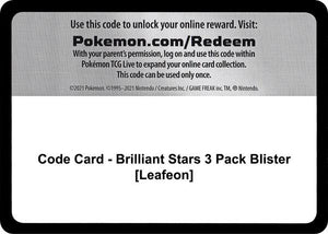 Code Card - Brilliant Stars 3 Pack Blister [Leafeon] [SWSH09 Brilliant Stars]