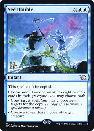 See Double (77s) [March of the Machine Promos]