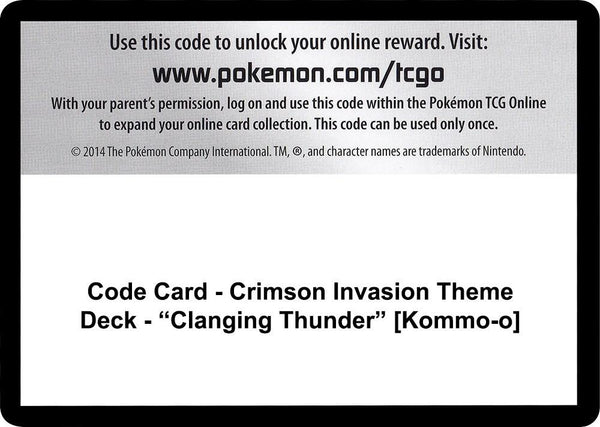 Code Card - Crimson Invasion Theme Deck - "Clanging Thunder" [Kommo-o] [SM Crimson Invasion]
