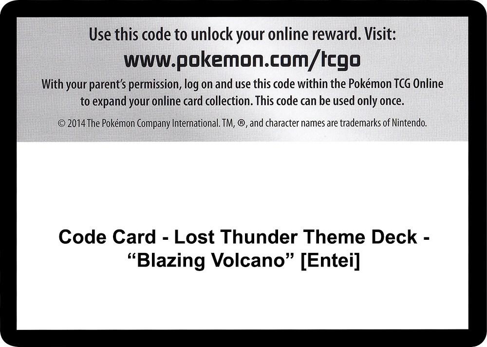 Code Card - Lost Thunder Theme Deck - "Blazing Volcano" [Entei] [SM Lost Thunder]