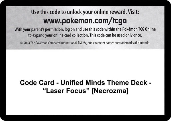 Code Card - Unified Minds Theme Deck - "Laser Focus" [Necrozma] [SM Unified Minds]