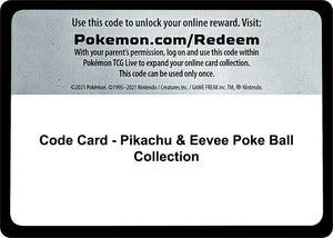 Code Card - Pikachu & Eevee Poke Ball Collection [Miscellaneous Cards and Products]