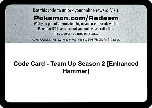 Code Card - Team Up Season 2 [Enhanced Hammer] [SM Team Up]