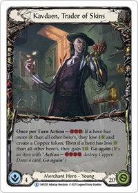 Kavdaen, Trader of Skins (1HP220) [History Pack Vol1]