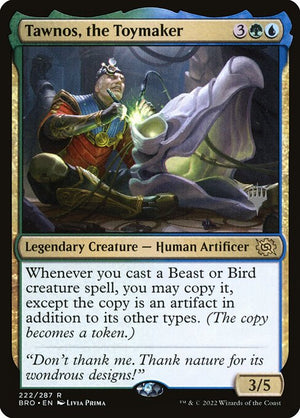 Tawnos, the Toymaker (222p) [The Brothers' War Promos]