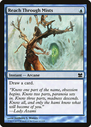 Reach Through Mists (61) [Modern Masters]