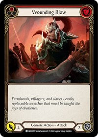 Wounding Blow (DRO022) [Blitz Deck Uprising Dromai]
