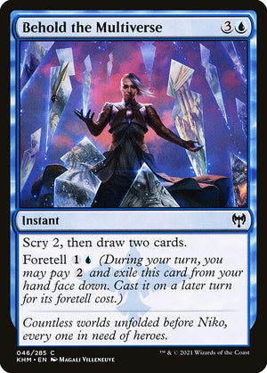 Behold the Multiverse (46) [Kaldheim]
