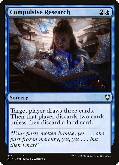 Compulsive Research (715) [Commander Legends: Battle for Baldur's Gate]