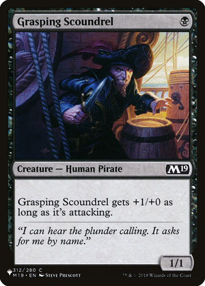 Grasping Scoundrel (M19-312) [The List]