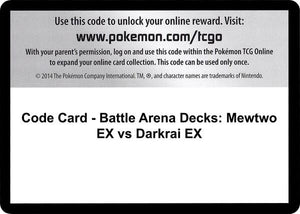 Code Card - Battle Arena Decks: Mewtwo EX vs Darkrai EX [XY Ancient Origins]