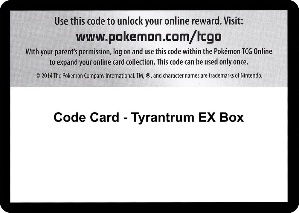 Code Card - Tyrantrum EX Box [XY Ancient Origins]