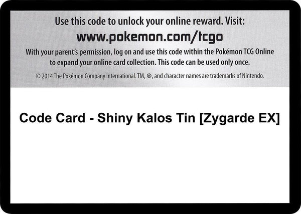 Code Card - Shiny Kalos Tin [Zygarde EX] [XY Fates Collide]
