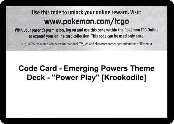 Code Card - Emerging Powers Theme Deck - "Power Play" [Krookodile] [Emerging Powers]