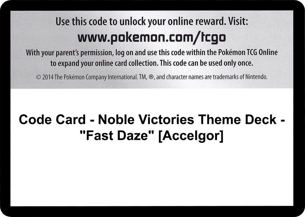 Code Card - Noble Victories Theme Deck - "Fast Daze" [Accelgor] [Noble Victories]