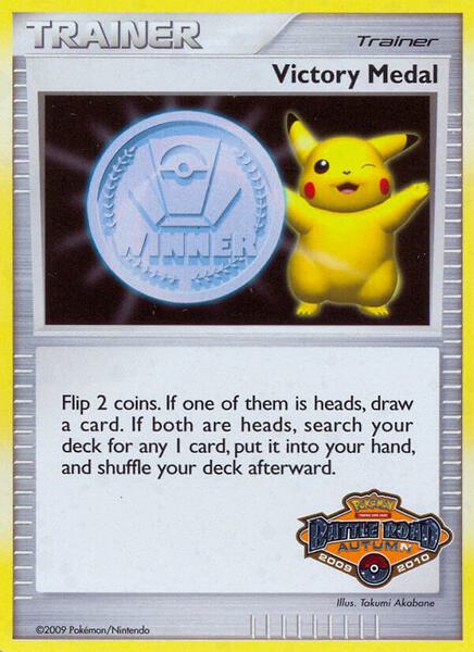 Victory Medal - 2009-2010 (Battle Road Autumn) [League and Championship Cards]