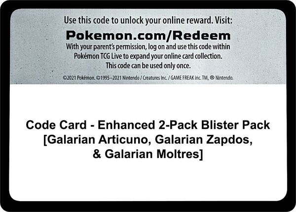 Code Card - Enhanced 2-Pack Blister Pack [Galarian Articuno, Galarian Zapdos, & Galarian Moltres] [Miscellaneous Cards and Products]