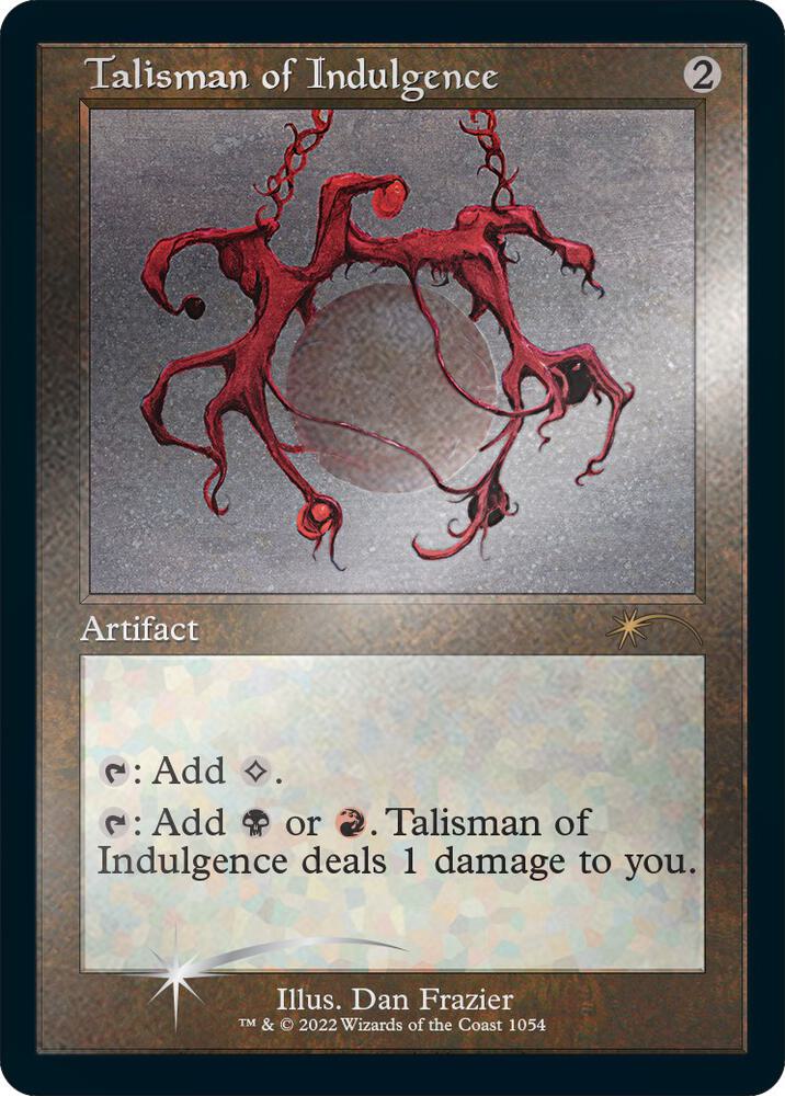 Talisman of Indulgence (Retro Frame) (Foil Etched) (1054) [Secret Lair Drop]