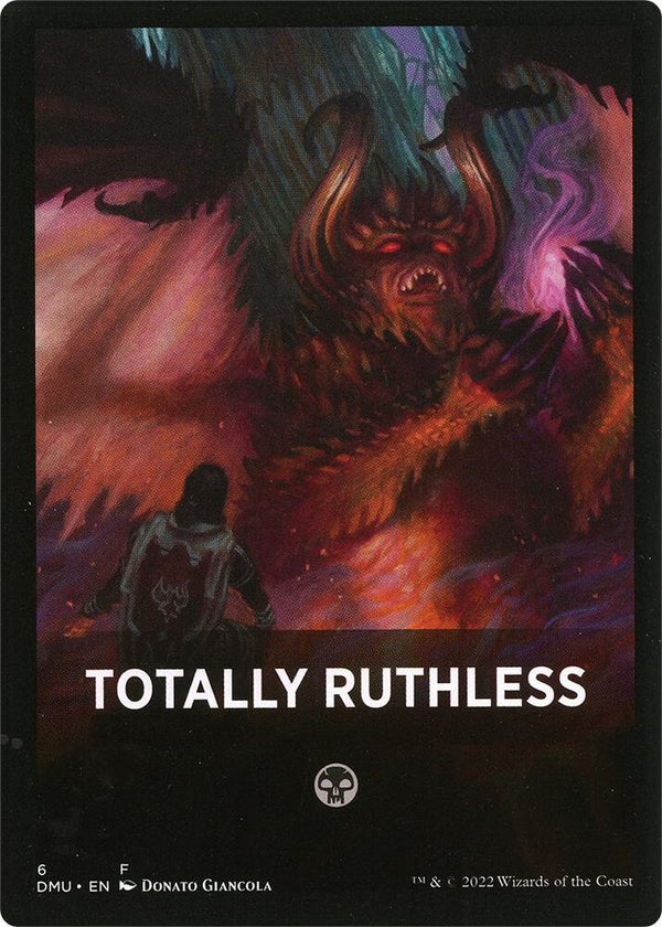 Totally Ruthless Theme Card (6) [Dominaria United]