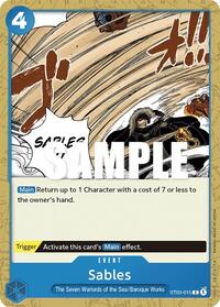 Sables (ST03-015) [Starter Deck 3: The Seven Warlords of The Sea]