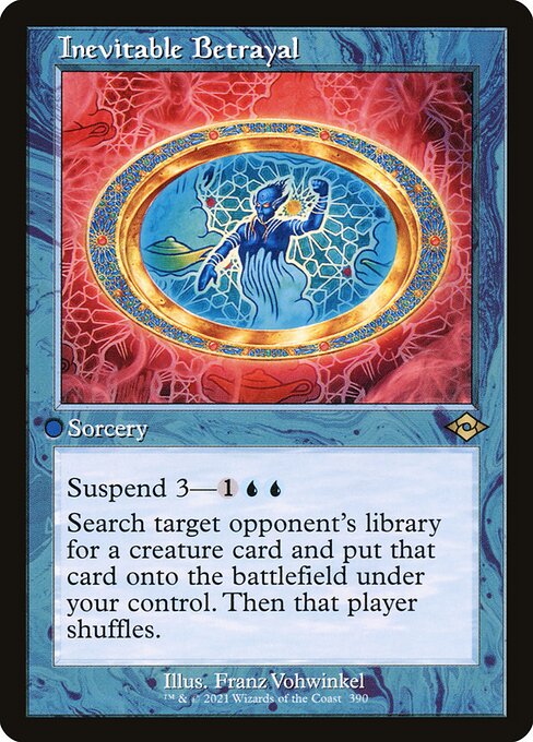 Inevitable Betrayal (390) [Modern Horizons 2]