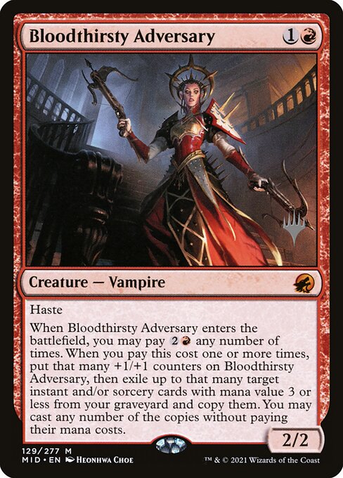 Bloodthirsty Adversary (129p) [Innistrad: Midnight Hunt Promos]