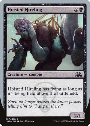 Hoisted Hireling (37) [Unsanctioned]