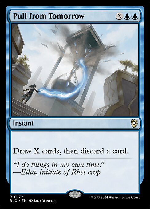 Pull from Tomorrow (172) [Bloomburrow Commander]