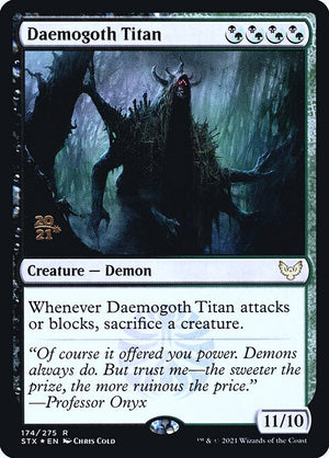 Daemogoth Titan (174s) [Strixhaven: School of Mages Promos]