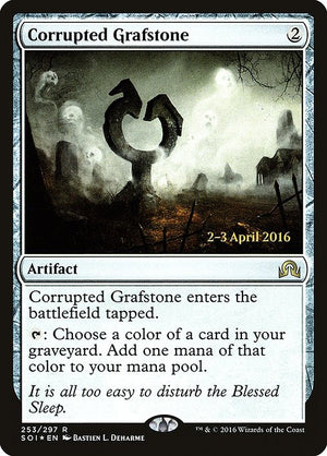 Corrupted Grafstone (253s) [Shadows over Innistrad Promos]