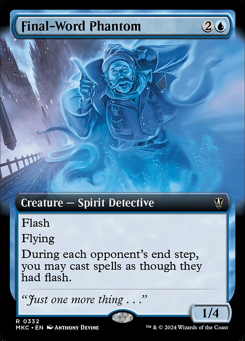 Final-Word Phantom (332) [Murders at Karlov Manor Commander] [Extended Art]