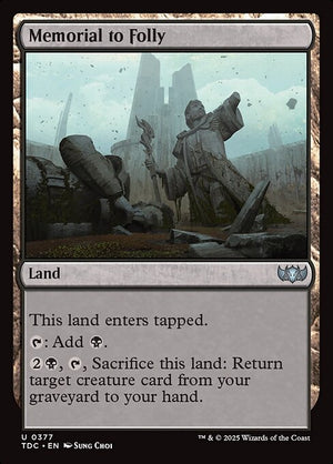 Memorial to Folly (377) [Tarkir: Dragonstorm Commander]