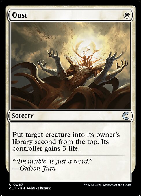 Oust (67) [Ravnica: Clue Edition]