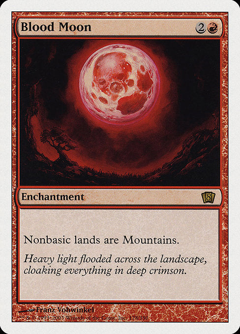 Blood Moon (178) [Eighth Edition]