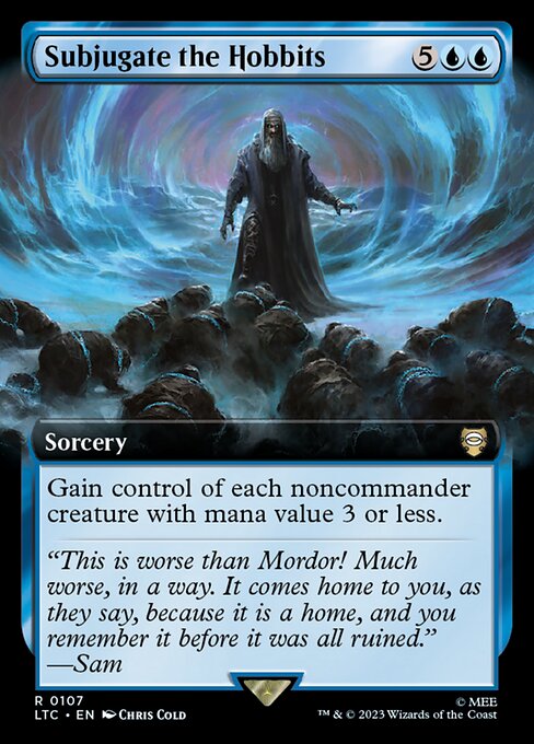Subjugate the Hobbits (107) [Tales of Middle-earth Commander] [Extended Art]