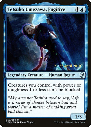 Tetsuko Umezawa, Fugitive (69s) [Dominaria Promos]