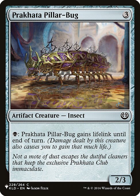 Prakhata Pillar-Bug (KLD-228) [The List]