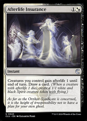 Afterlife Insurance (23) [Ravnica: Clue Edition]