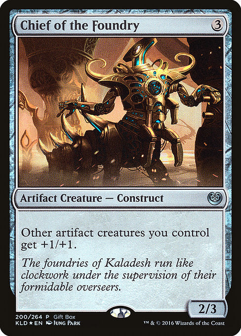 Chief of the Foundry (200) [Kaladesh Promos]