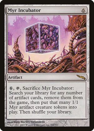 Myr Incubator (212) [Mirrodin]