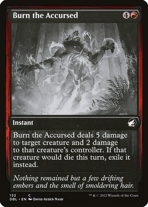 Burn the Accursed (132) [Innistrad: Double Feature]